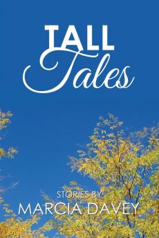 Tall Tales