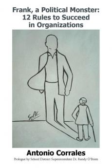 Frank a Political Monster