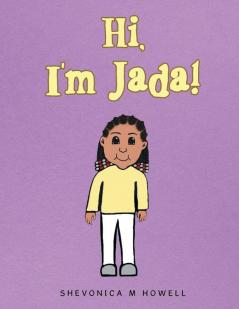 Hi I'm Jada!