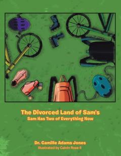 The Divorced Land of Sam's