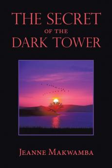 The Secret of the Dark Tower