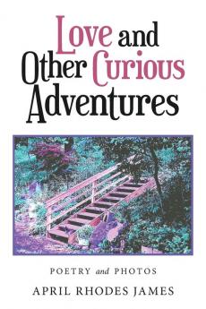 Love and Other Curious Adventures