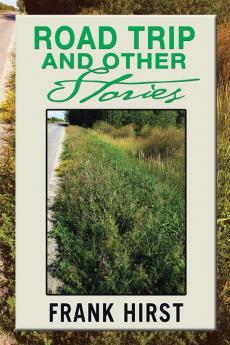 Road Trip and Other Stories