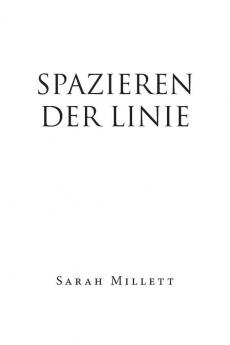 SPAZIEREN DER LINIE