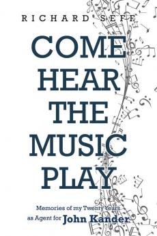 Come Hear the Music Play