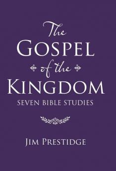 The Gospel of the Kingdom