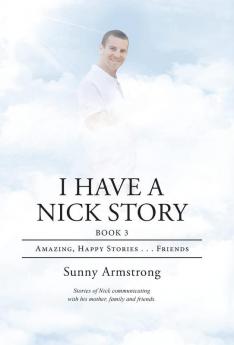 I Have a Nick Story Book 3