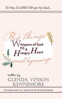 Whispers of God to a Hungry Heart