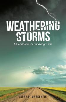 Weathering Storms