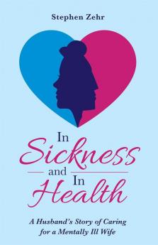 In Sickness and in Health