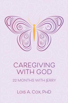 Caregiving with God