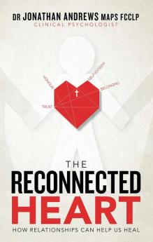 The Reconnected Heart