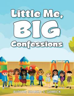 Little Me Big Confessions