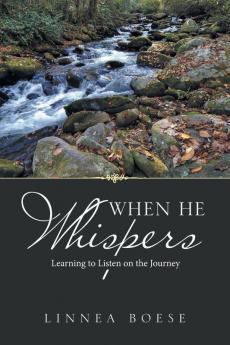 When He Whispers