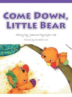 Come Down Little Bear