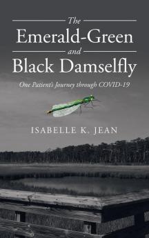 The Emerald-Green and Black Damselfly