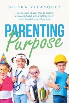 Parenting Purpose