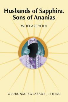 Husbands of Sapphira Sons of Ananias