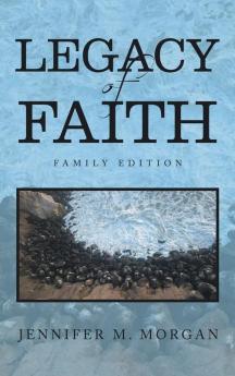 Legacy of Faith