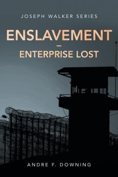 Enslavement - Enterprise Lost