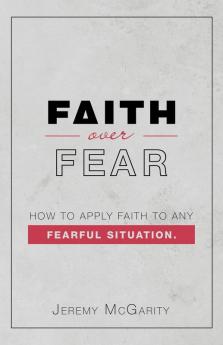 Faith over Fear