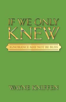 If We Only Knew