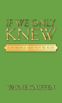If We Only Knew