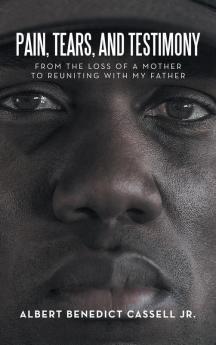 Pain Tears and Testimony