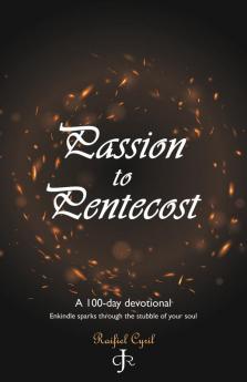 Passion to Pentecost