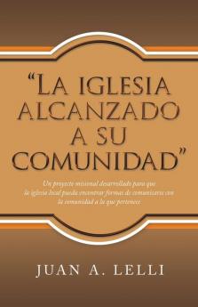 La Iglesia Alcanzado a Su Comunidad