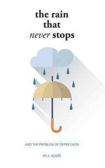 The Rain That Never Stops