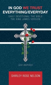 In God We Trust Everything/Everyday