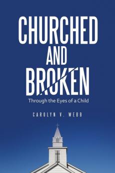 Churched and Broken