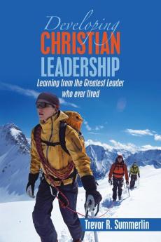 Developing Christian  Leadership