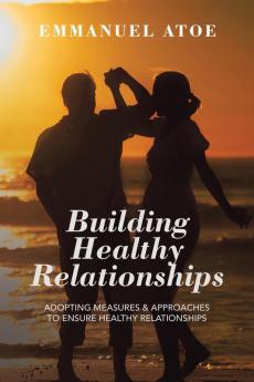 Building Healthy Relationships