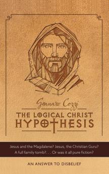 The Logical Christ Hypothesis