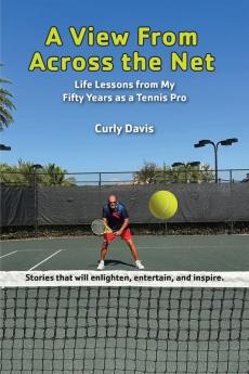 A View From Across the Net
