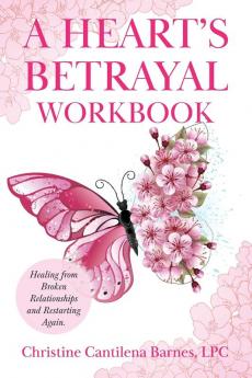 A Heart's Betrayal Workbook