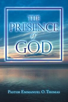 The Presence  of God