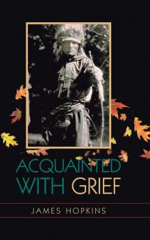 Acquainted With Grief