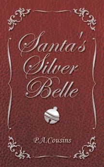 Santa's Silver Belle