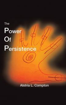 The Power of Persistence