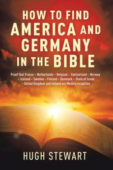How to Find  America and Germany  in the Bible