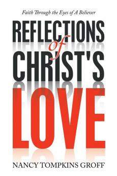 Reflections of Christ's Love