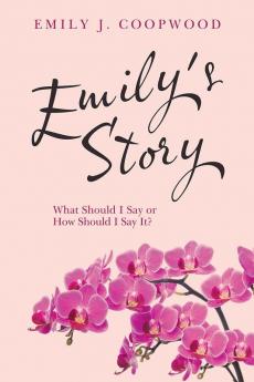 Emily's Story