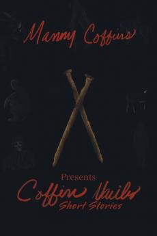 Coffin Nails Short Stories
