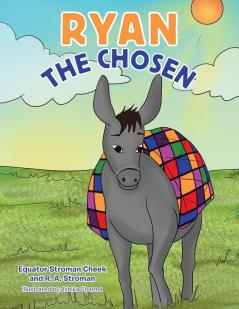 Ryan the Chosen