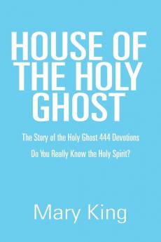House of the Holy Ghost