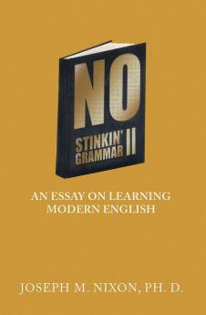 No Stinkin' Grammar Ii