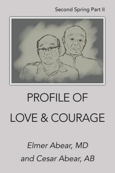 Profile of Love & Courage